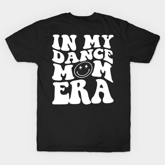 In My Dance Mom Era by TrikoCraft